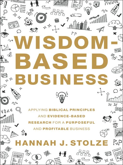 Title details for Wisdom-Based Business by Hannah J. Stolze - Available